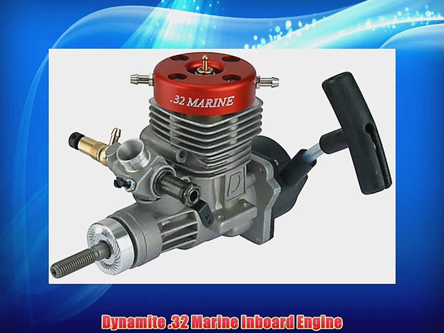 Dynamite .32 Marine Inboard Engine video Dailymotion