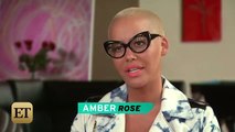 Amber Rose Opens up About Khloe Kardashian Feud 'I Don't Hate Her