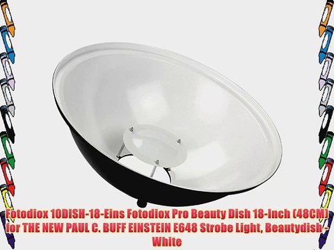 Fotodiox 10DISH-18-Eins Fotodiox Pro Beauty Dish 18-Inch (48CM) for THE NEW PAUL C. BUFF EINSTEIN