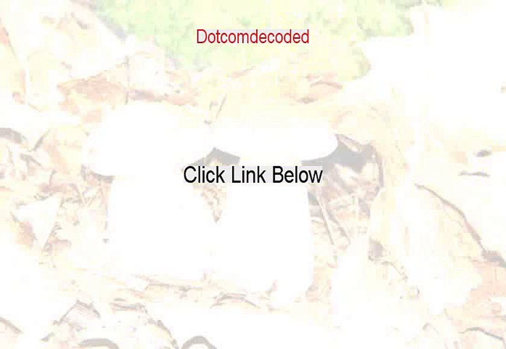 Dotcomdecoded.com PDF Free - Dotcomdecodeddotcom decoded (2015)