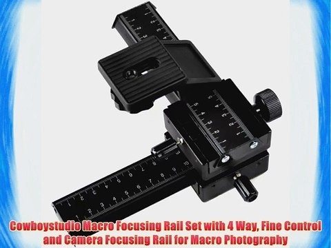 Cowboystudio Macro Focusing Rail Set with 4 Way Fine Control and Camera Focusing Rail for Macro