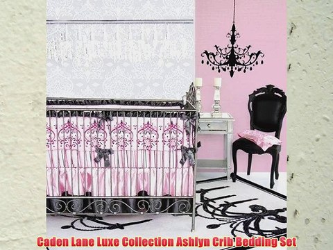 Caden Lane Luxe Collection Ashlyn Crib Bedding Set
