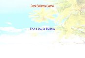 Pool Billiards Game Review (Pool Billiards Gamepool billiards games 2015)