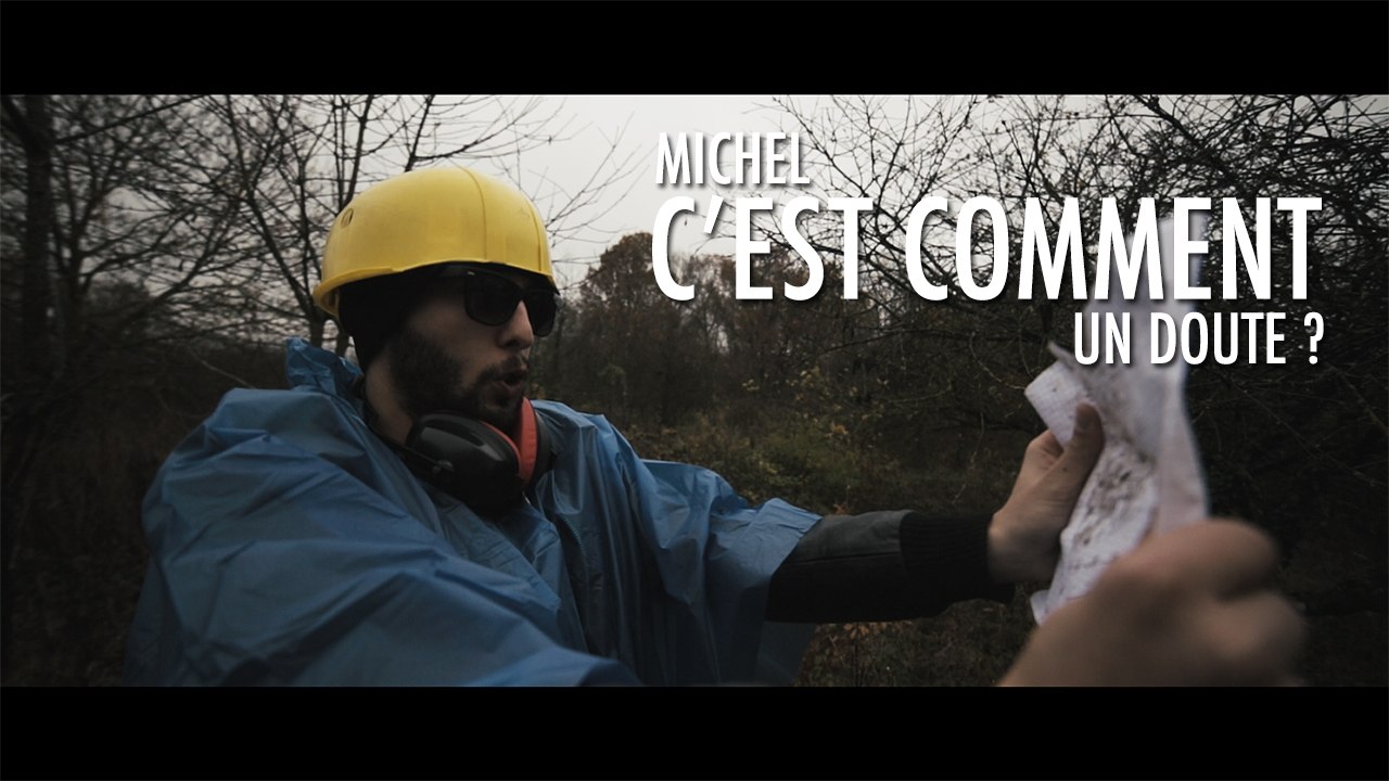 Michel c'est comment un doute ?