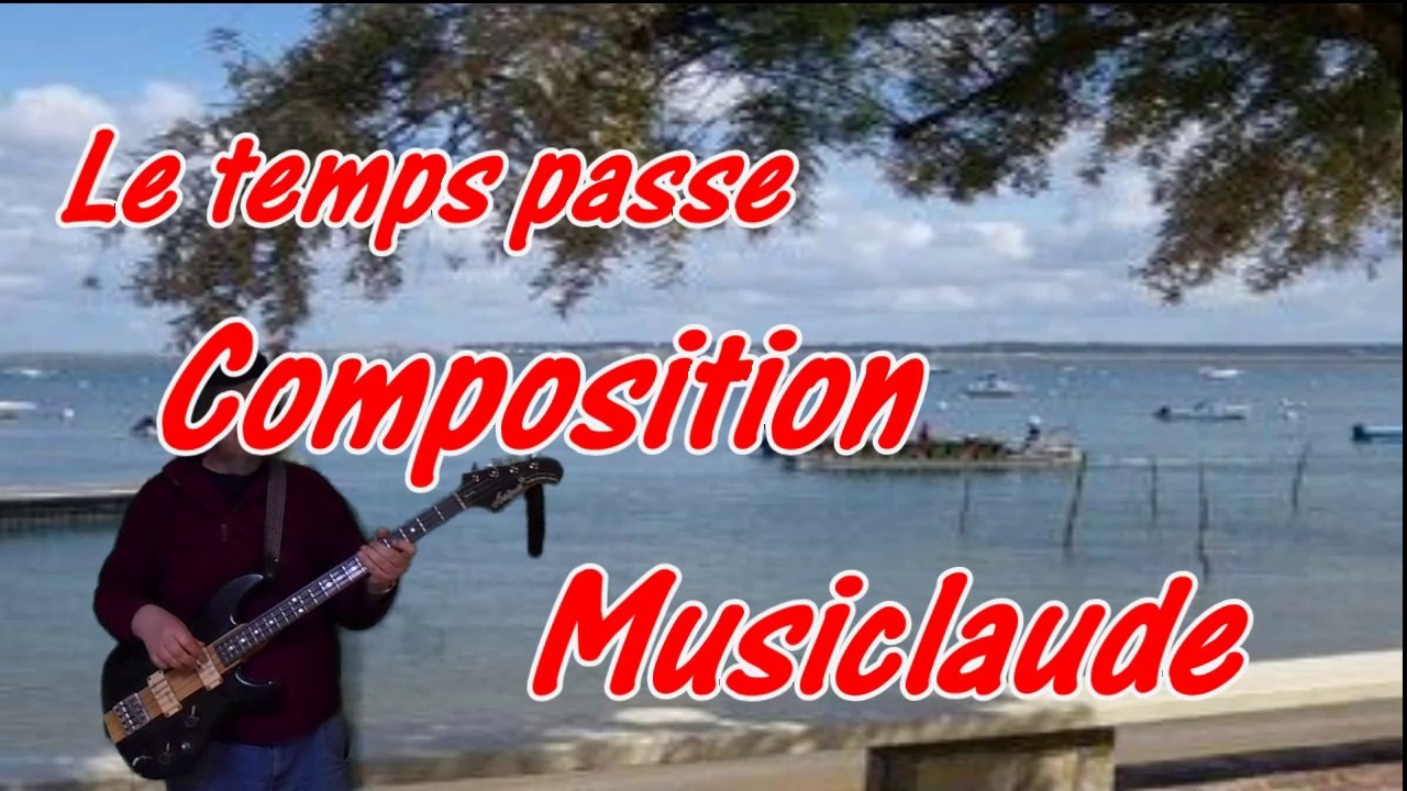 Le temps passe autre montage " Compo "