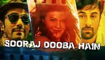 Sooraj Dooba Hain,  Full Song with LYRICS - Roy - Arijit singh - Ranbir Kapoor - T-Series - Video Dailymotion