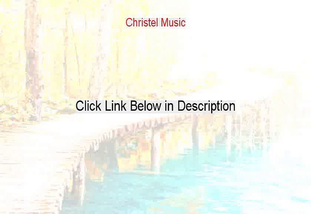 Christel Music Download [Download Here 2015]