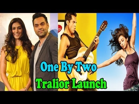One By Two Film Tralior Launch - Abhay Deol, Preeti Desai