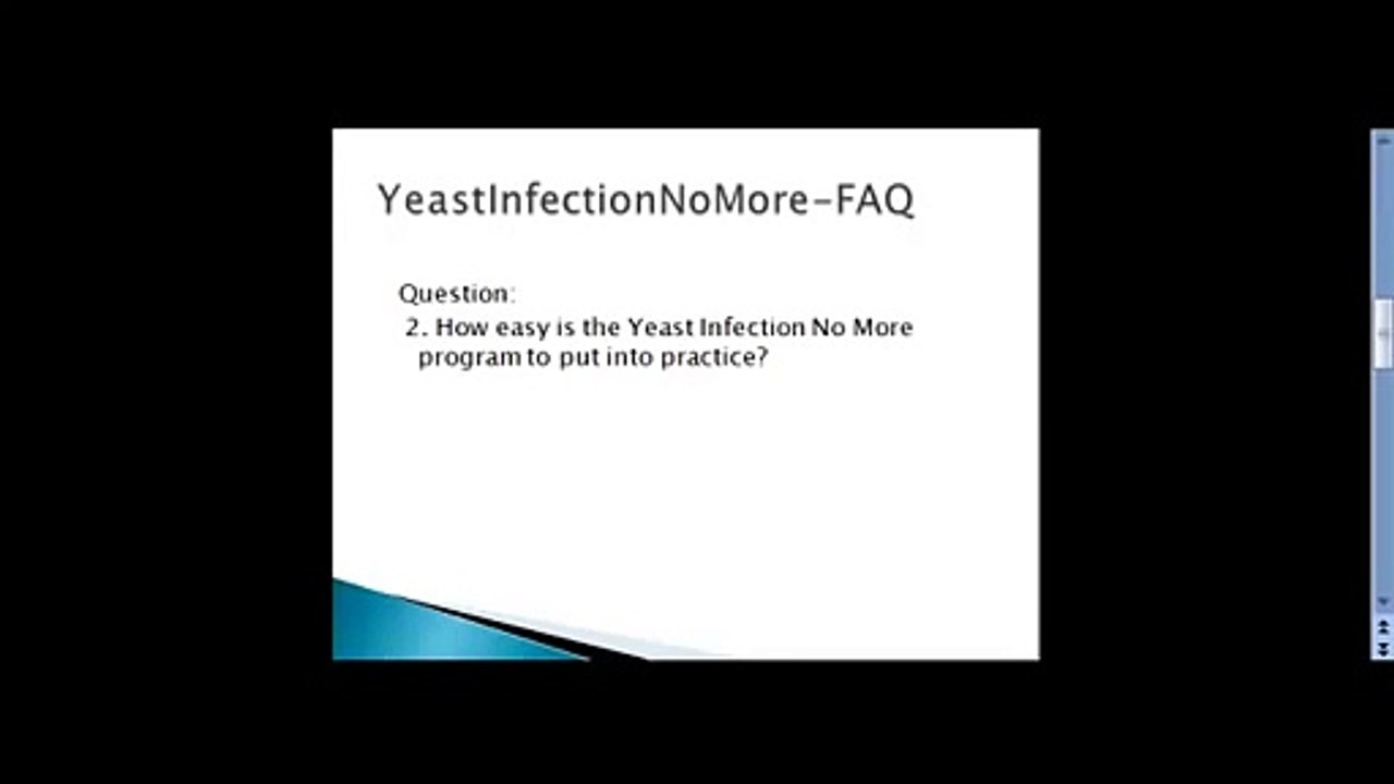 Yeast Infection No More FAQ, how easy is it Question