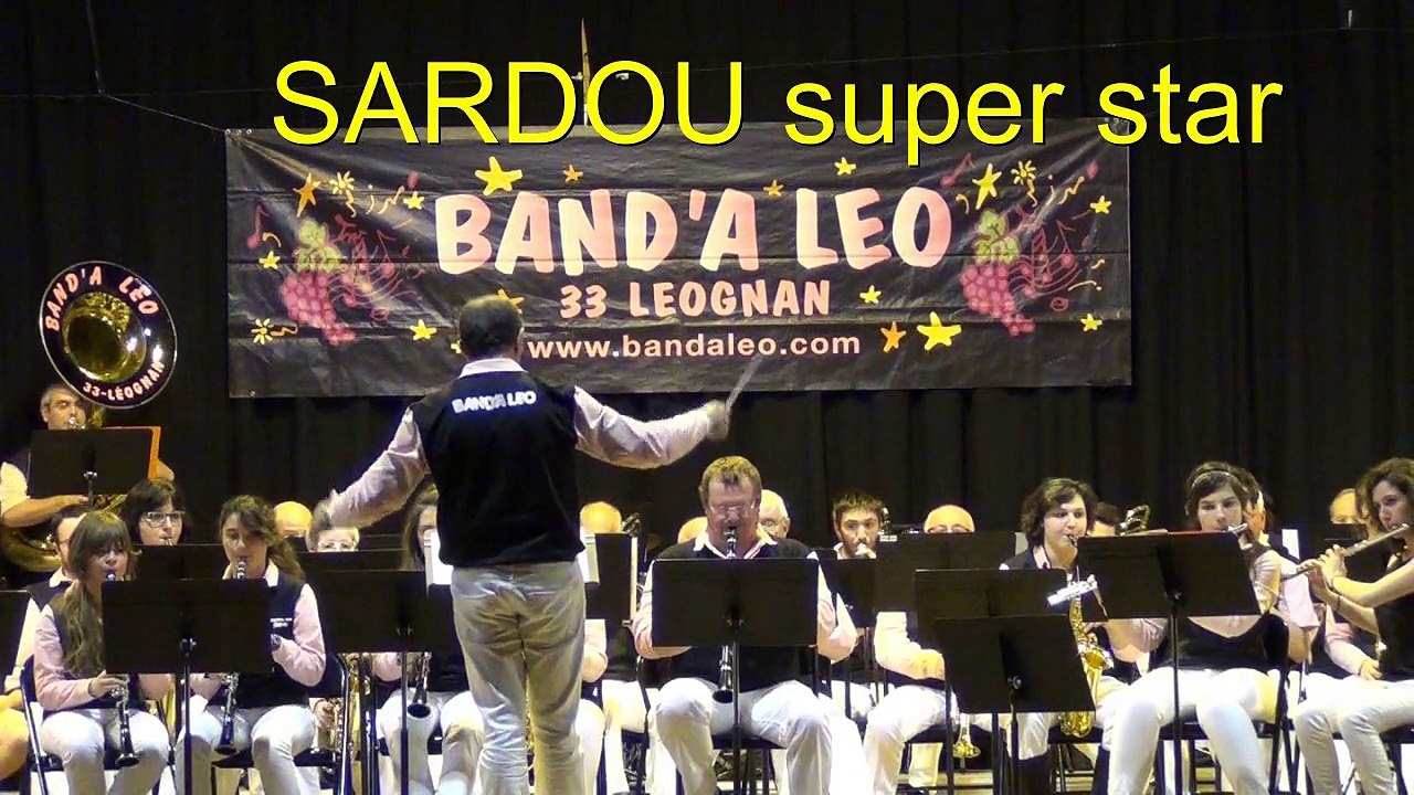 SARDOU super star par la BAND'A LEO