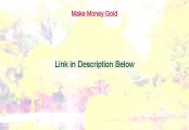 Make Money Gold Free PDF [make money gold]