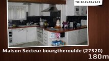 Vente - maison - Secteur bourgtheroulde (27520)  - 180m²