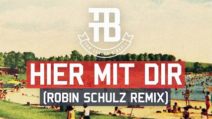 Tom Thaler & Basil -  Hier mit dir (Robin Schulz Remix)