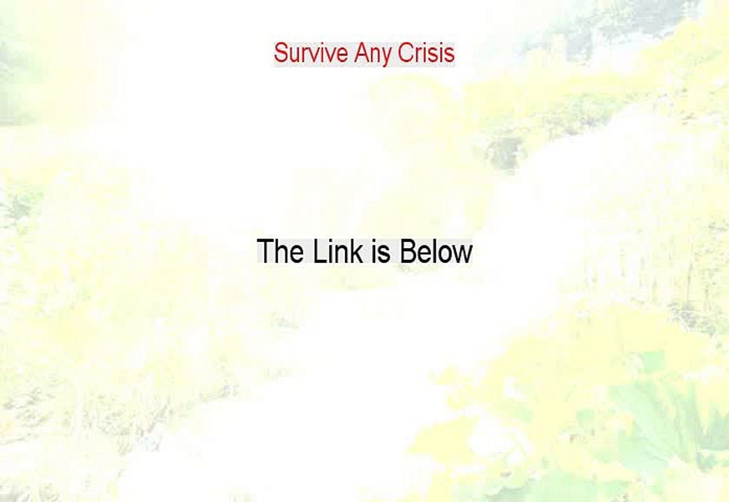 Survive Any Crisis Review [survive any food crisis]
