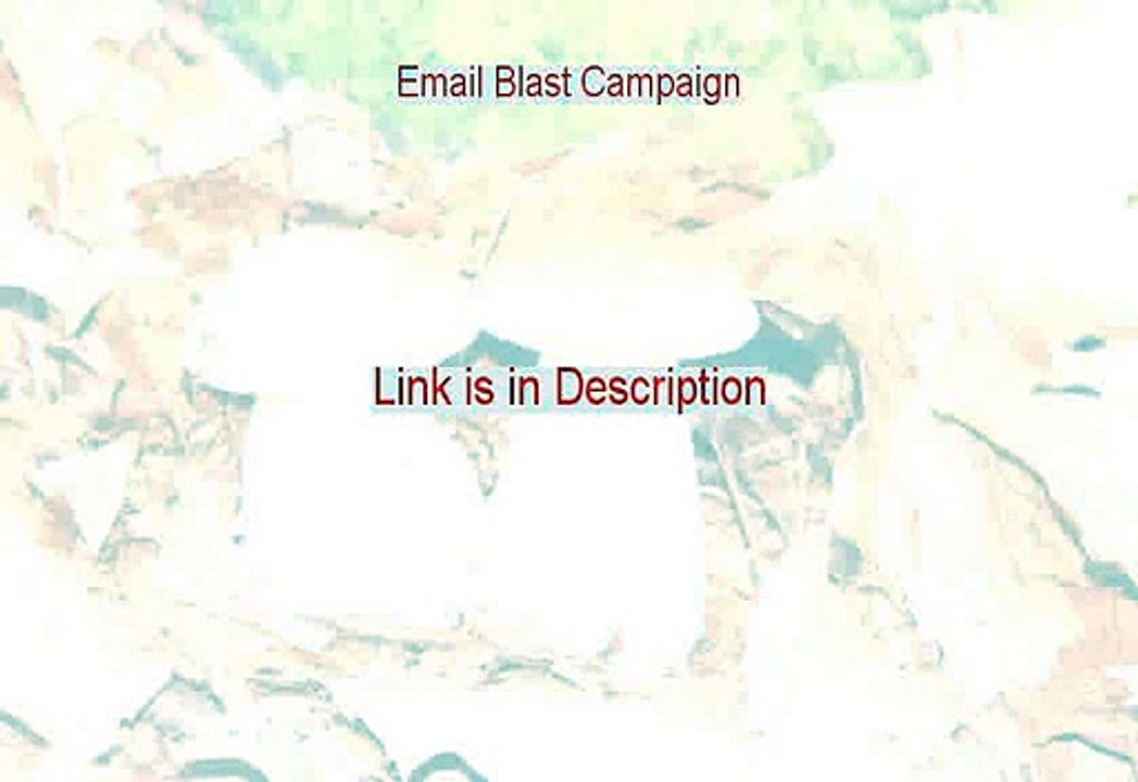 Email Blast Campaign Reviewed (effective email blast campaigns)