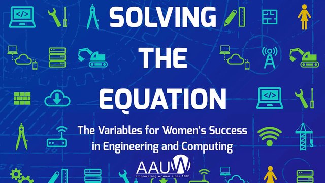 Solving the Equation: The Variables for Women’s Success in Engineering and Computing