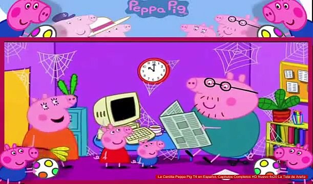 La Cerdita Peppa Pig T4 en Español, Capitulos Completos HD Nuevo 4x20 La Tela de Araña