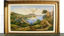 FOGGIA, SAN SEVERO   QUADRO OLIO SU TELA NAPOLI PANORAMA VISTO DA VIA POSILL EURO 590