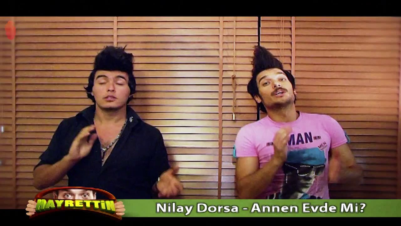 Nilay Dorsa Annen Evde mi Söylerse !