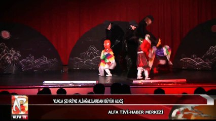 ‘kukla şehri’ne Aliağalılardan büyük alkış