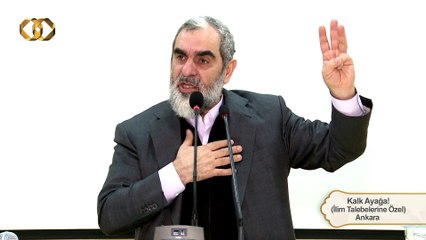 173) Kalk Ayağa! - İlim Talebelerine Özel - Ankara - Nureddin Yıldız