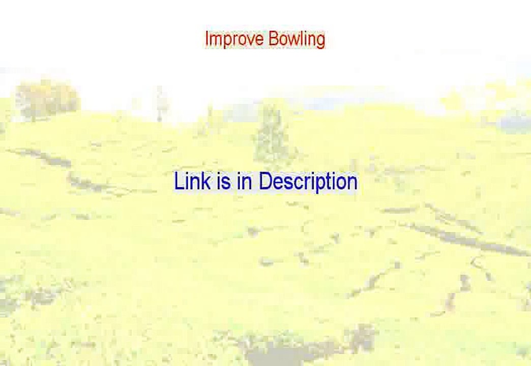 Improve Bowling PDF - Instant Download