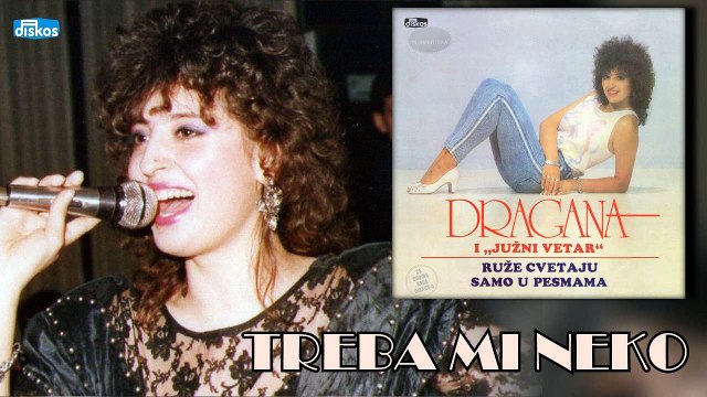 Dragana Mirkovic - Treba mi neko (Audio 1987)