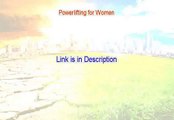 Powerlifting for Women Free Review (Powerlifting for Womenpowerlifting for women- what to eat 2015)