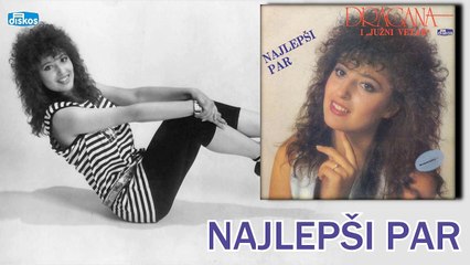 Dragana Mirkovic - Najlepsi par (Audio 1988)