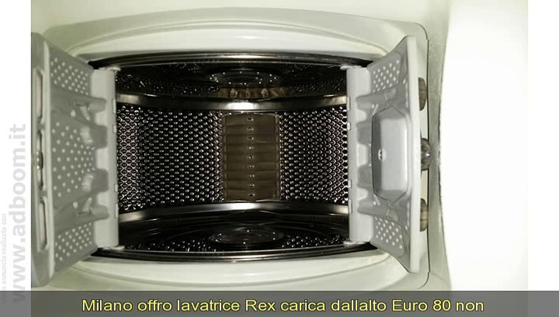 MILANO, LAVATRICE REX CARICA DALLALTO EURO 80 - Video Dailymotion
