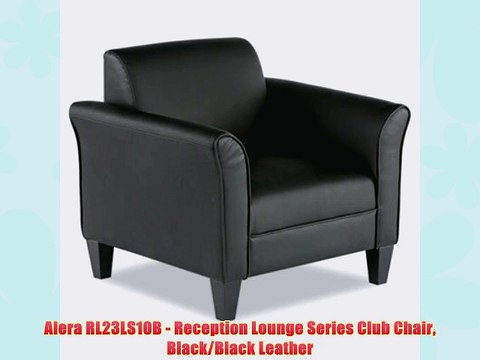 Alera RL23LS10B - Reception Lounge Series Club Chair Black/Black Leather