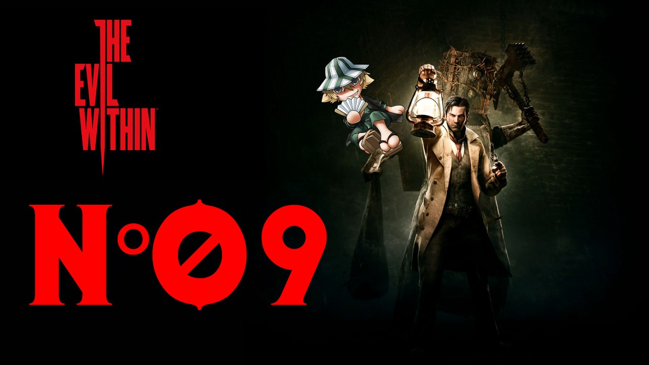 The Evil Within [09] Vilain Toutou !!!!