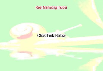 Reel Marketing Insider Reviews (My Review)