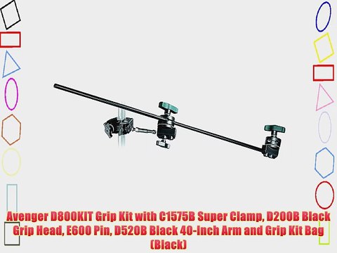 Avenger D800KIT Grip Kit with C1575B Super Clamp D200B Black Grip Head E600 Pin D520B Black