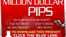 Million Dollar Pips Members Area + Million Dollar Pips Robot