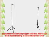 Background Stand Backdrop Support System Kit With 6ft x 9ft White Muslin Backdrop By Fancierstudio