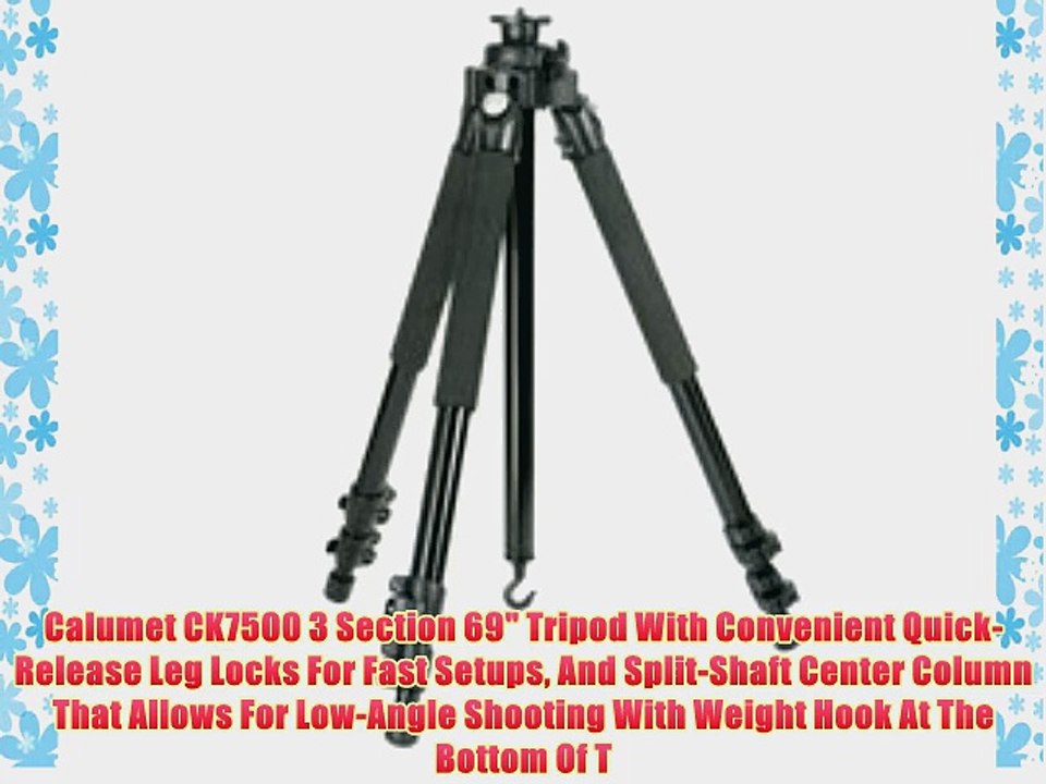 Calumet CK7500 3 Section 69 Tripod With Convenient Quick-Release Leg Locks For Fast Setups
