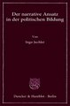 Download Der narrative Ansatz in der politischen Bildung. ebook {PDF} {EPUB}