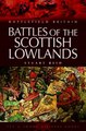 Download Battles of the Scottish Lowlands ebook {PDF} {EPUB}