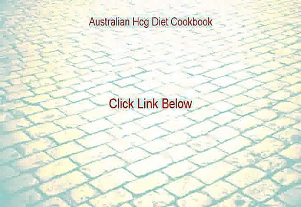 Australian Hcg Diet Cookbook Reviews - My Review [2015]