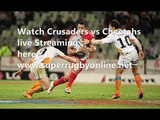 Live Online Crusaders vs Cheetahs  Super Rugby