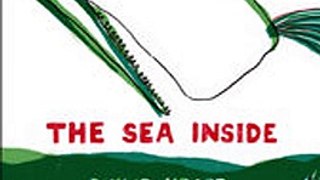 Download The Sea Inside ebook {PDF} {EPUB}