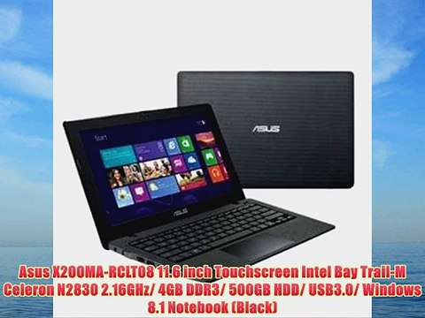 Asus X200MA-RCLT08 11.6 inch Touchscreen Intel Bay Trail-M Celeron N2830 2.16GHz/ 4GB DDR3/