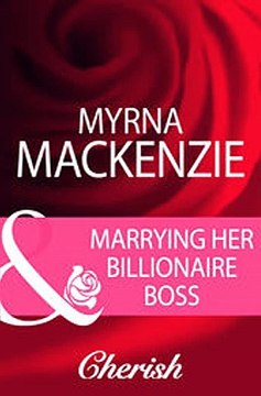 Download Marrying Her Billionaire Boss Mills Boon Cherish ebook {PDF} {EPUB}