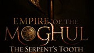 Download Empire of the Moghul The Serpent's Tooth ebook {PDF} {EPUB}