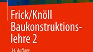 Download FrickKn246ll Baukonstruktionslehre 2 ebook {PDF} {EPUB}