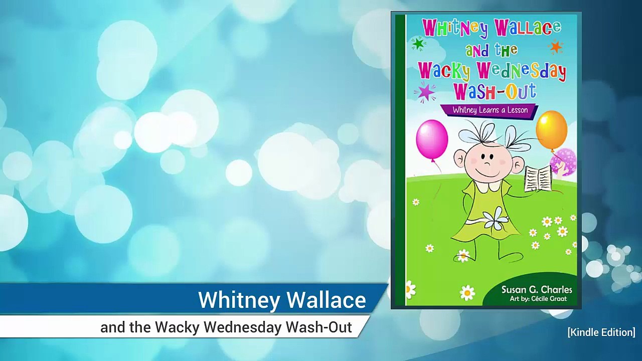 Whitney Wallace and the Wacky Wednesday Wash-Out Reviews
