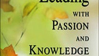 Download Leading With Passion and Knowledge ebook {PDF} {EPUB}