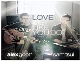 [ DOWNLOAD MP3 ] Alex Goot & Sam Tsui - Love Me Like You Do [ iTunesRip ]