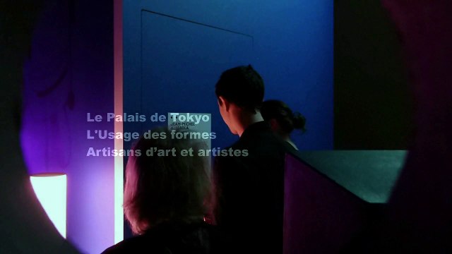 Le Palais de Tokyo / Exposition, L'Usage des formes, Artisans d’art et artistes